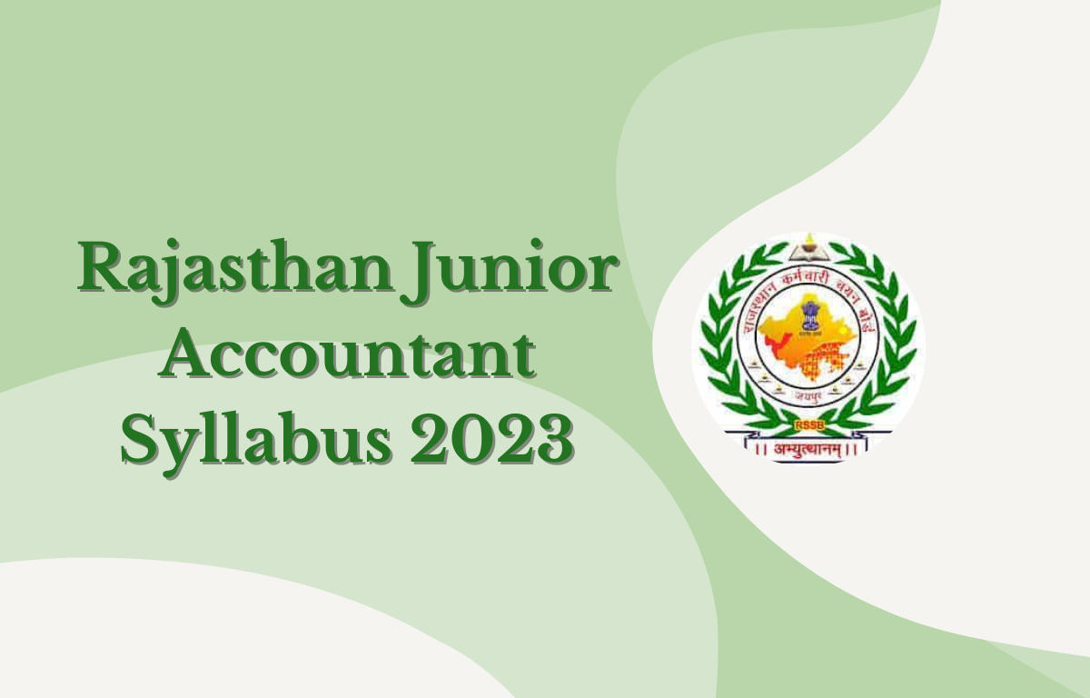 rajasthan-junior-accountant-syllabus-2023-get-exam-pattern