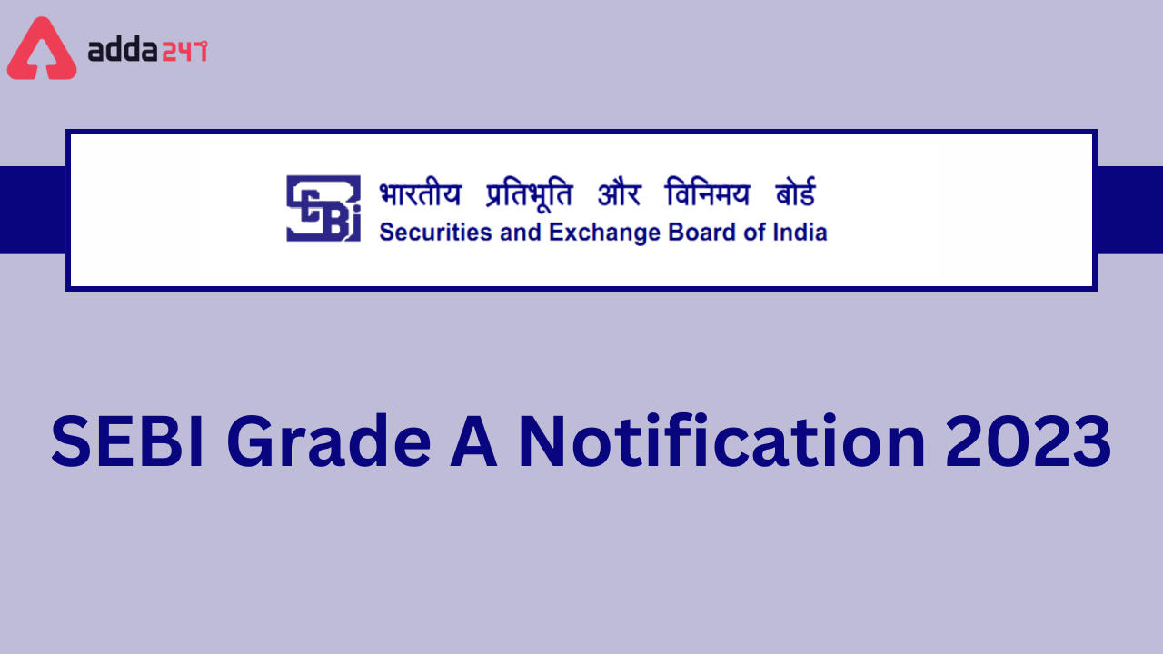 SEBI Grade A Admit Card Download PDF Link, 58 OFF