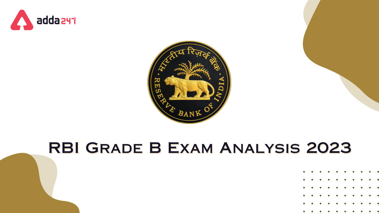 RBI Grade B Phase I Exam Analysis 2023, 9th July All Shift