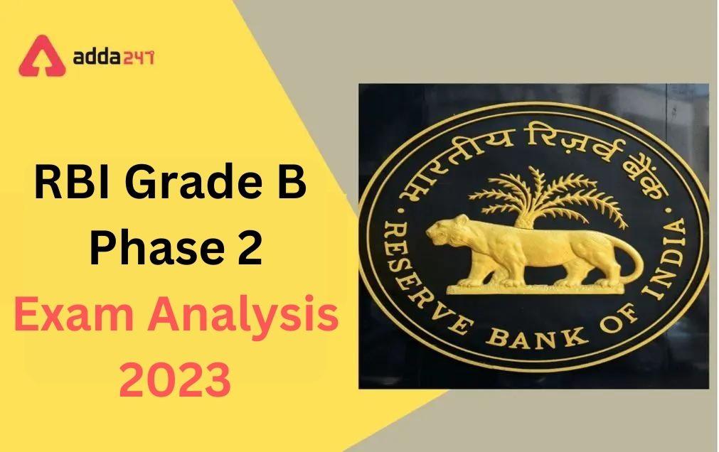 RBI Grade B Phase 2 Exam Analysis 2023, Difficulty Level Review