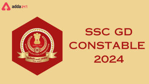SSC GD Constable 2024