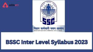 BSSC Inter Level Syllabus 2023