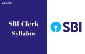 SBI Clerk Syllabus