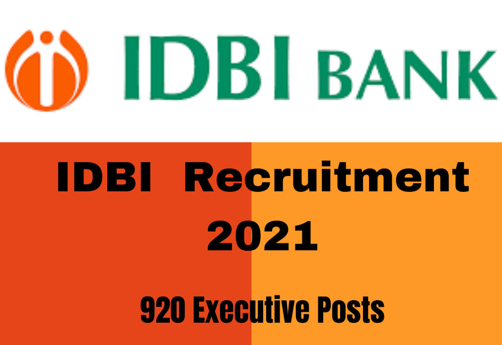 IDBI Recruitment 2021 – 920 Executive posts | IDBI റിക്രൂട്ട്മെന്റ് 2021 - 920 എക്സിക്യൂട്ടീവ് പോസ്റ്റുകൾ_30.1