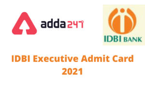 IDBI-Executive-Admit-Card-2021