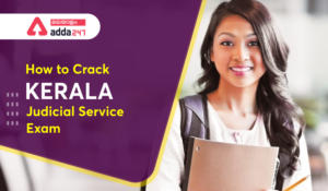 How to Crack Kerala Judicial Service Exam