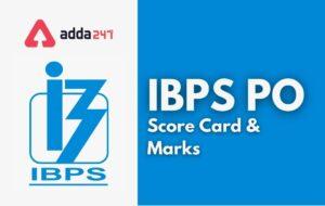 IBPS PO Prelims Score Card 2021 Out, Check IBPS PO Cut-Off Marks