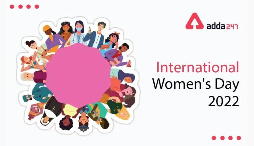 International Women's Day 2022 : 8th March_30.1