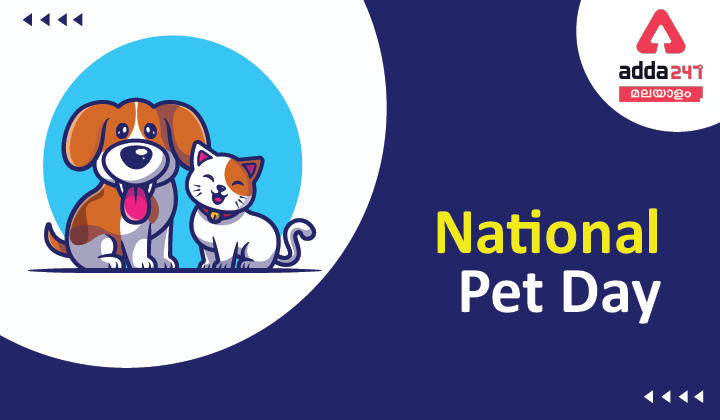 National Pet Day 2022 April 11, History, Time Line & Quotes_30.1