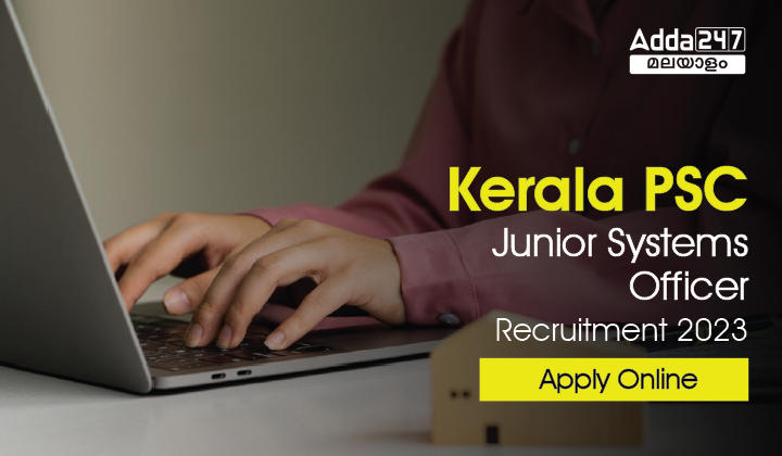 Kerala PSC Junior Systems Officer Recruitment 2023_30.1