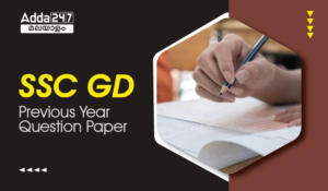 SSC GD Previous year Question Papers