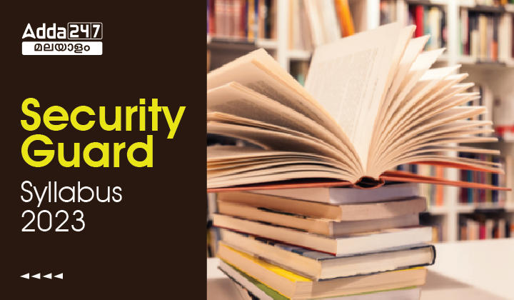 Kerala PSC Security Guard Mains Exam Syllabus 2023_30.1