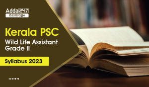 Kerala PSC Wild Life Assistant Grade II Syllabus 2023