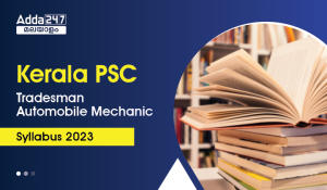 Kerala PSC Tradesman Automobile Mechanic Syllabus 2023