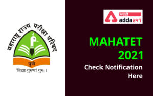 Maharashtra Teachers Eligibility Test (MAHATET-2021)
