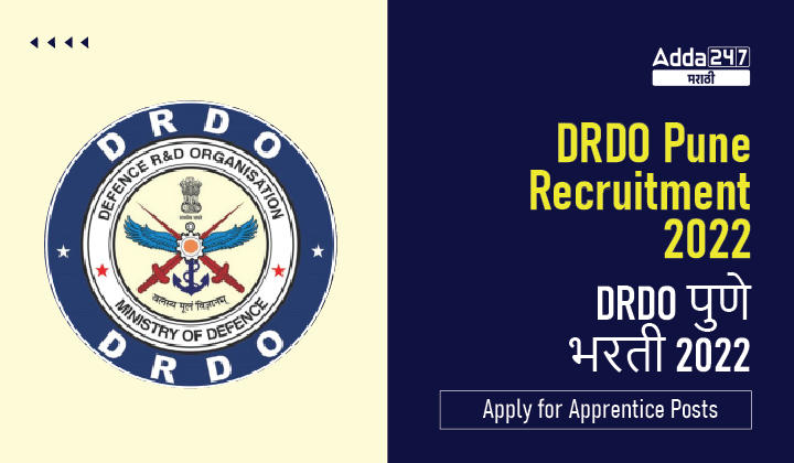 DRDO Recruitment 2022, Apply for DRDO Pune Recruitment 2022_30.1