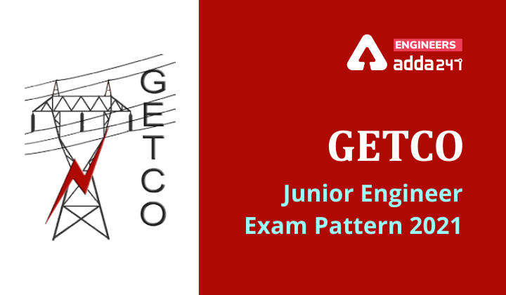 GETCO Junior Engineer Exam Pattern 2021 Checkout Details_30.1
