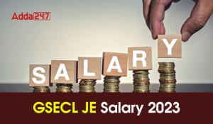 GSECL JE Salary 2023