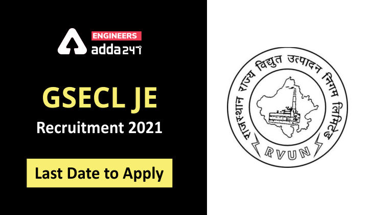 GSECL Recruitment 2021 Last Date to Apply_30.1