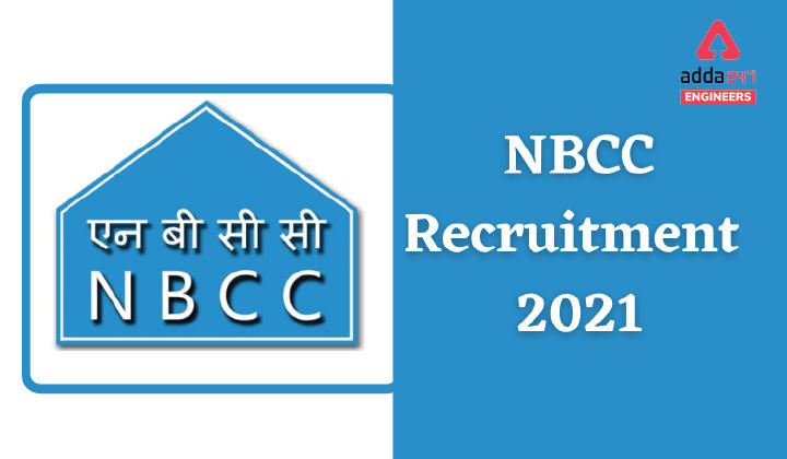 NBCC Recruitment 2021, Direct Link to apply for NBCC Engineering Vacancies_30.1