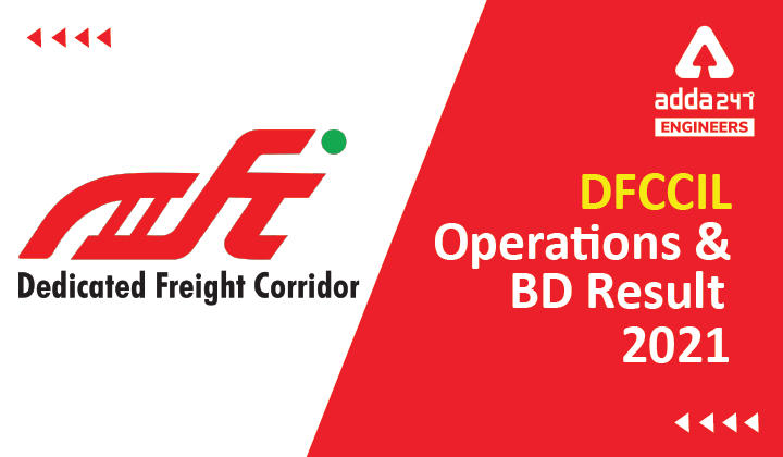 DFCCIL Executive Result 2022 Operations and BD, Direct Link to download PDF_30.1