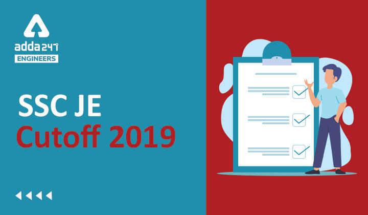 SSC JE Final Cutoff 2019, Download Official Cut off Released by SSC_30.1
