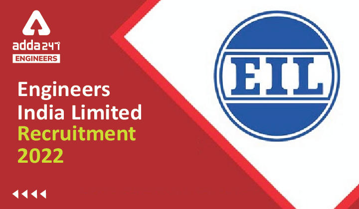 EIL Recruitment through GATE 2022, Direct Link to apply for 75 Engineering Vacancies_30.1