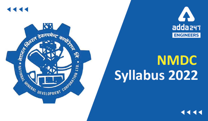 NMDC Junior Officer Syllabus 2022, Check NMDC JO Exam Pattern Here_30.1