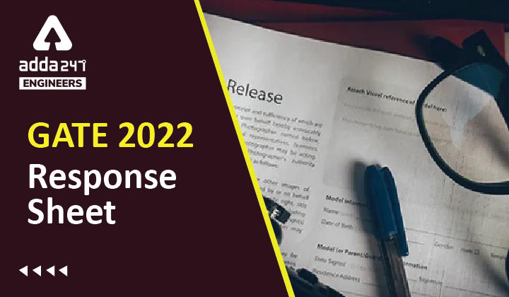 GATE 2022 Response Sheet Out, Get the link to Download PDF_30.1