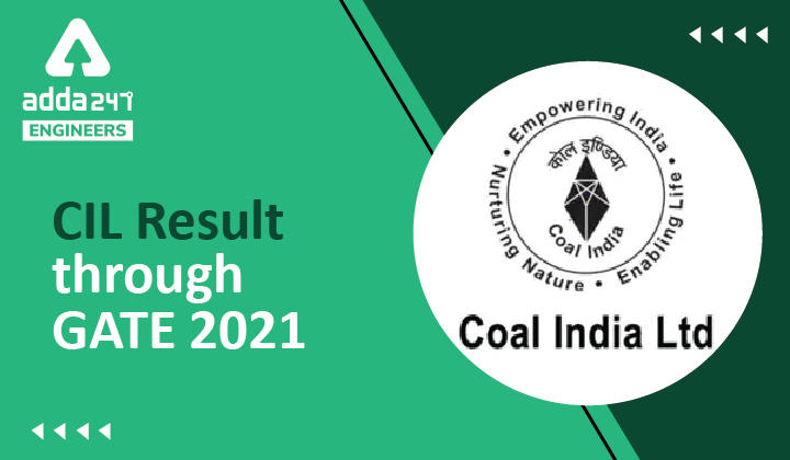 CIL Result through GATE 2021, Check Coal India MT Result Here_30.1