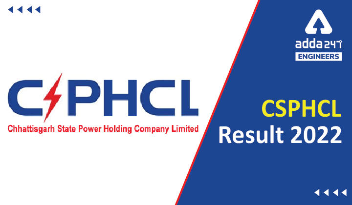 CSPHCL Result 2022 Junior Engineer to be out soon, Check the most expected Result Date_30.1