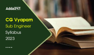 CG Vyapam Sub Engineer Syllabus 2023