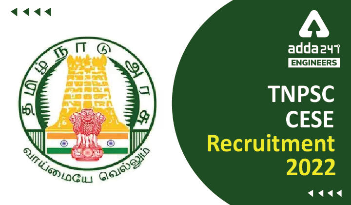 TNPSC CESE Recruitment 2022 Apply Online for 626 TNPSC Vacancies_30.1