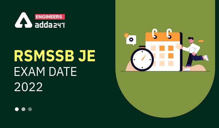 RSMSSB JE Exam Date 2022, Click Here To Know About RSMSSB JE Exam Dates Here_30.1