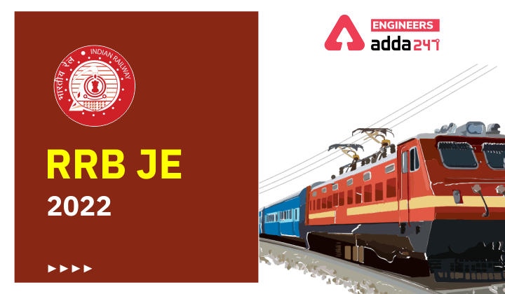 RRB JE 2022 Notification, Eligibility, Exam Pattern, Vacancy and Other Important Details_30.1