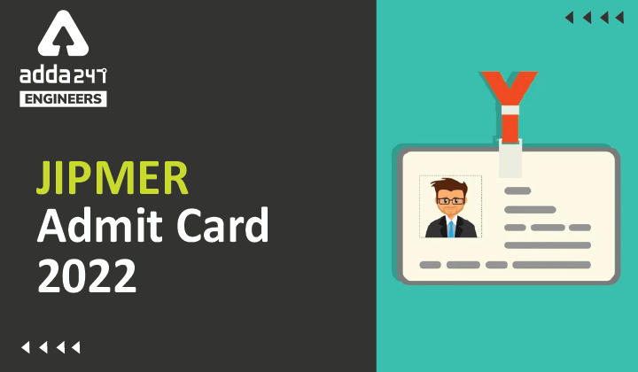 JIPMER Admit Card 2022 Download E-Hall Ticket For Direct Recruitment For Various Group B & C Posts_30.1