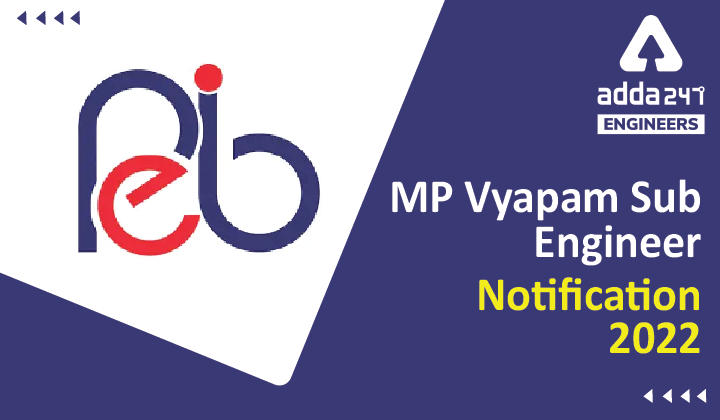 MP Vyapam Sub Engineer Notification 2022, Direct Link to Apply Online_30.1