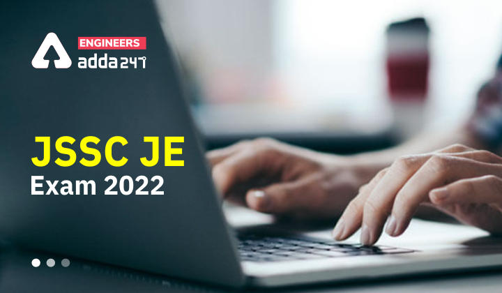 JSSC JE Exam 2022, Check Official Notice For Conducting JSSC JE Exam in Offline Mode Here_30.1