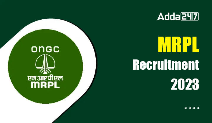 MRPL Recruitment 2023, Last Day to Apply for 50 Various Posts_30.1