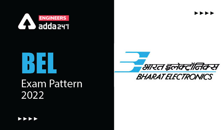 BEL EAT Exam Pattern 2022 Check Details of Examination_30.1