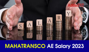 MAHATRANSCO AE Salary 2023