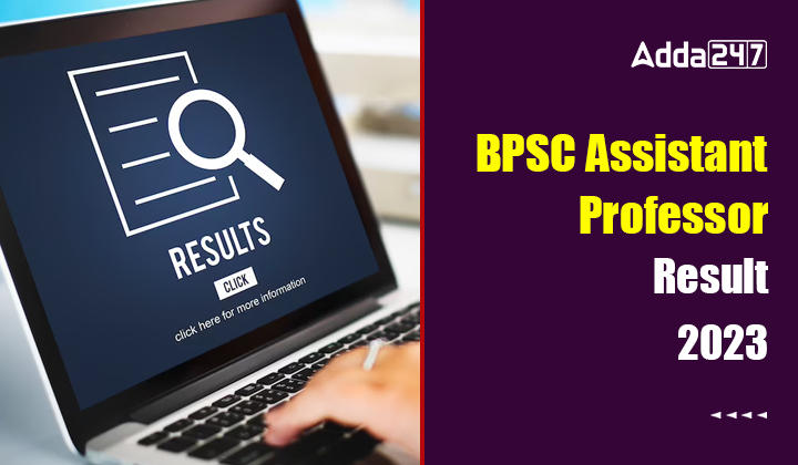 BPSC Assistant Professor Result 2023, Direct Link To Download PDF