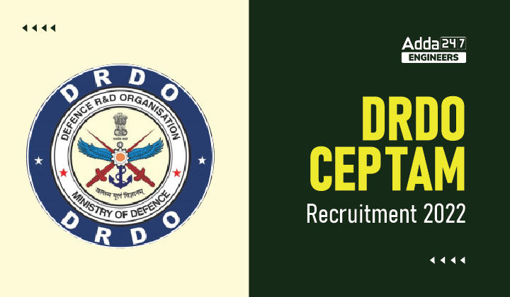 DRDO CEPTAM 10 Recruitment 2022 Notification Out for DRTC 1901 Vacancy_30.1
