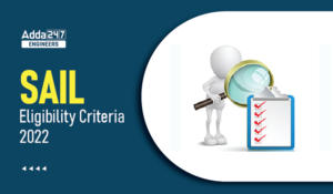 SAIL Eligibility Criteria 2022