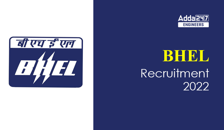 BHEL Recruitment 2022_30.1