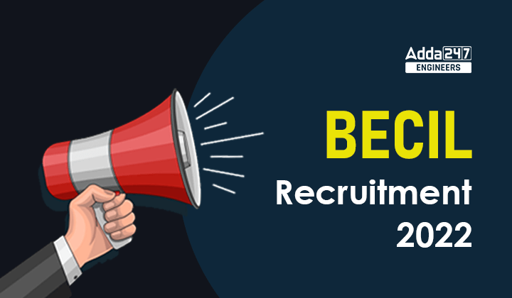 BECIL Recruitment 2022_30.1