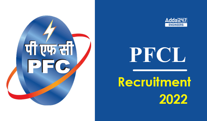 PFCL Recruitment 2022_30.1