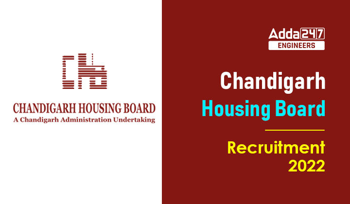 Chandigarh Housing Board Recruitment 2022_30.1