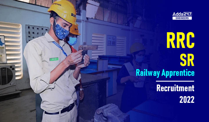 RRC SR Railway Apprentice Recruitment 2022_30.1