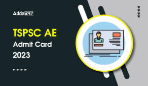 TSPSC AE Admit Card 2023